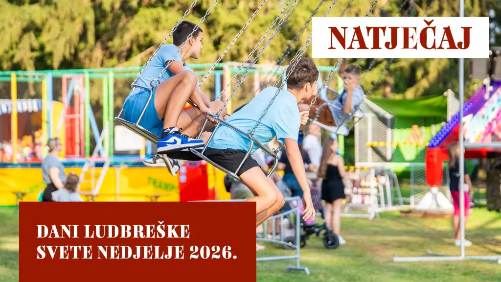 NATJEČAJ ZA ZAKUP JAVNE POVRŠINE – „LUDBREŠKA SVETA NEDJELJA 2026“